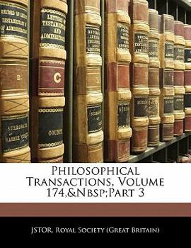 Philosophical Transactions, Volume 174, part 3