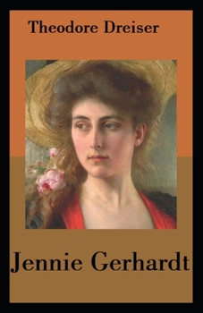 Paperback Jennie Gerhardt-Classic Edition(Annotated) Book