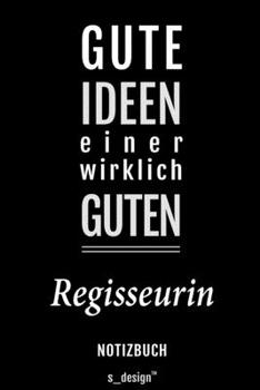 Notizbuch für Regisseure / Regisseur / Regisseurin: Originelle Geschenk-Idee [120 Seiten liniertes blanko Papier] (German Edition)