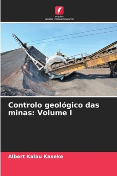Paperback Controlo geológico das minas: Volume I [Portuguese] Book