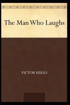 Paperback The Man Who Laughs Annotated Book