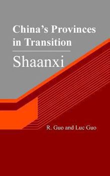 Paperback China's Provinces in Transition: Shaanxi Book