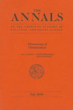 Dimensions of Globalization (The ANNALS of the American Academy of Political and Social Science Series)