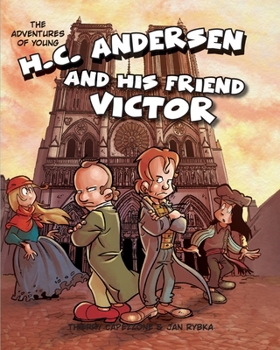 Paperback The Adventures of Young H. C. Andersen and His Friend Victor Book