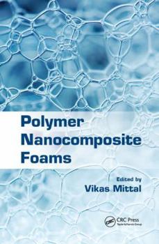 Paperback Polymer Nanocomposite Foams Book