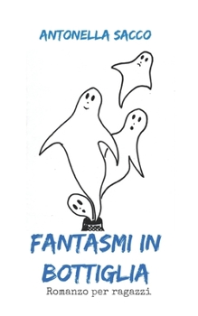 Paperback Fantasmi in bottiglia [Italian] Book