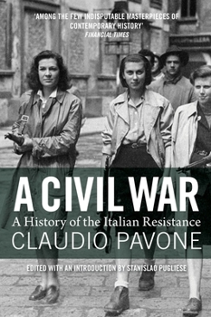 Paperback A Civil War: A History of the Italian Resistance Book