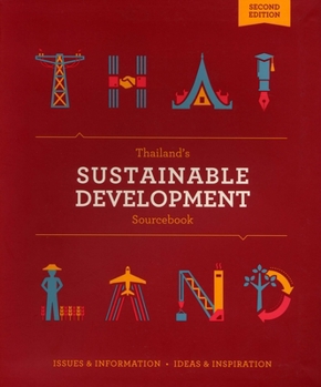 Paperback Thailand's Sustainable Development Sourcebook: Updated and Augmented Book