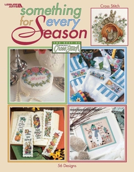 Something for Every Season: The Best of Cross Stitch