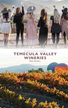 Hardcover Temecula Valley Wineries Book