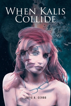 Paperback When Kalis Collide Book