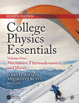 Hardcover College Physics Essentials, Eighth Edition: Mechanics, Thermodynamics, Waves (Volume One) Book