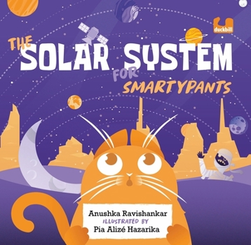 Hardcover The Solar System for Smartypants Book
