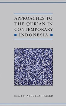 Hardcover Approaches to the Qur'an in Contemporary Indonesia Book