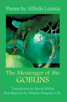 Paperback The Messenger of the Goblins Book