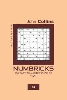 Paperback Numbricks - 120 Easy To Master Puzzles 11x11 - 4 Book