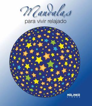 Paperback Mandalas para vivir relajado (Spanish Edition) [Spanish] Book