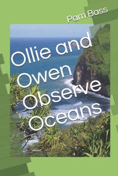 Paperback Ollie and Owen Observe Oceans Book