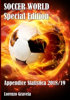 Paperback SOCCER WORLD - Appendice Statistica 2018/19 [Italian] Book