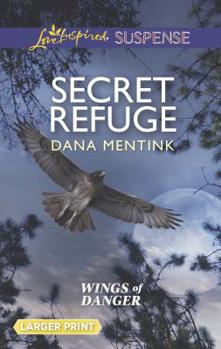 Mass Market Paperback Secret Refuge [Large Print] Book