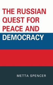 Paperback Russian Quest for Peace and Democracy Book