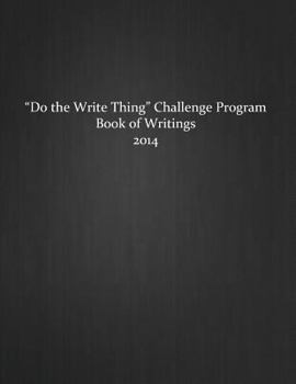 Do the Write Thing Challenge Program - Book of Writings 2014