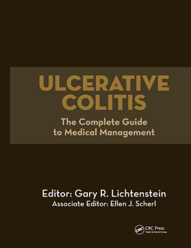 Hardcover Ulcerative Colitis: The Complete Guide to Medical Management Book