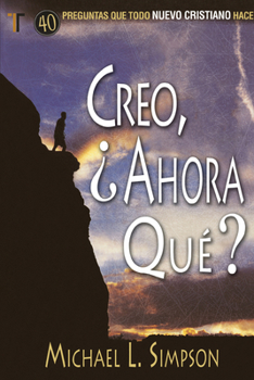 Paperback Creo, ¿Ahora Qué? [Spanish] Book