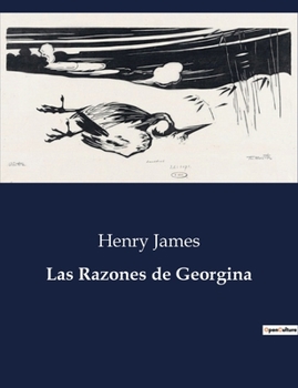 Paperback Las Razones de Georgina [Spanish] Book