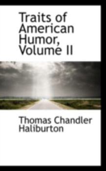 Paperback Traits of American Humor, Volume II Book