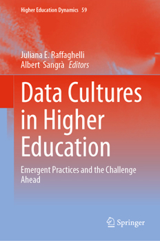 Hardcover Data Cultures in Higher Education: Emergent Practices and the Challenge Ahead Book