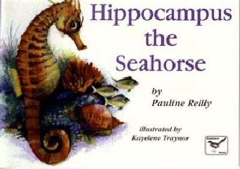 Paperback Hippocampus The Seahorse Book