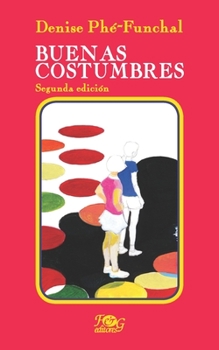 Paperback Buenas costumbres [Spanish] Book