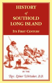 Paperback History of Southold, L. I.: Its First Century Book