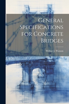 Paperback General Specifications for Concrete Bridges Book