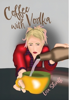 Coffee with Vodka