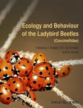 Hardcover Ecology and Behaviour of the Ladybird Beetles (Coccinellidae) Book