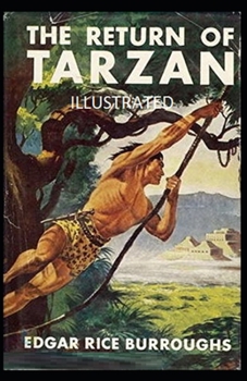 Paperback The Return of Tarzan (Illustrated) Edgar Rice Burroughs Book