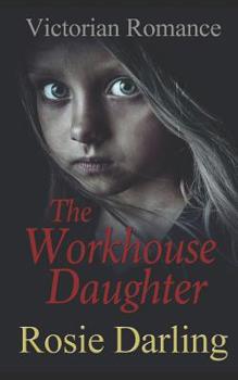 Paperback The Workhouse Daughter Book