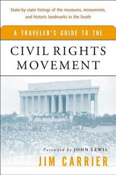 Paperback A Traveler's Guide to the Civil Rights Movement Book
