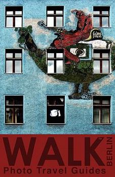 Paperback Walk Berlin (Photo Travel Guides) Book