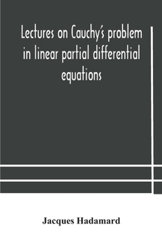 Paperback Lectures on Cauchy's problem in linear partial differential equations Book