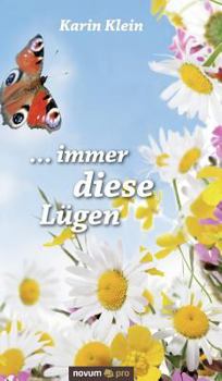 Hardcover ... immer diese L?gen [German] Book