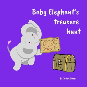 Paperback Baby Elephant's Treasure Hunt Book