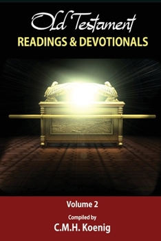 Paperback Old Testament Readings & Devotionals, Volume 2: Exodus, Leviticus, and Numbers readings by Charles Spurgeon, Robert Hawker, Octavius Winslow Book
