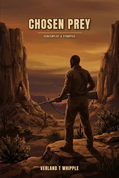 Paperback Chosen Prey: Screenplay & Synopsis Book