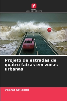 Paperback Projeto de estradas de quatro faixas em zonas urbanas [Portuguese] Book