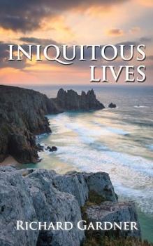 Paperback Iniquitous Lives Book