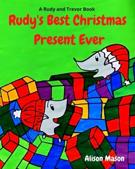 Paperback Rudy's Best Christmas Present Ever Book