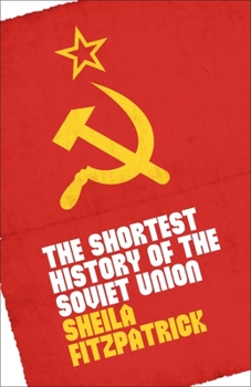 Paperback The Shortest History of the Soviet Union Book